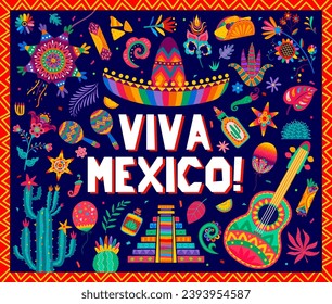 Viva mexico banner with sombrero, tropical flowers, pinata and guitar. Vector greeting card in traditional alebrije style with national landmarks as pyramid, maracas, cacti flowers, tequila, tex mex