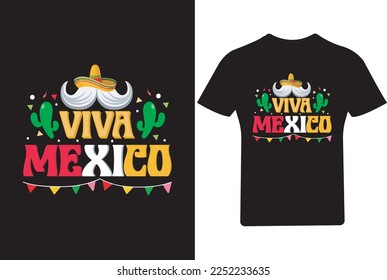 Viva Mexico or Cinco de mayo T Shirt or Tacos and Nacho T shirt,