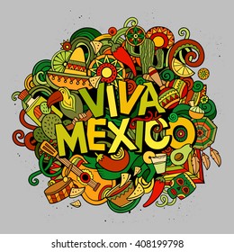 Viva Mexico colorful festive background. Cartoon vector hand drawn Doodle illustration. Multicolored bright detailed design with objects and symbols. All objects are separated