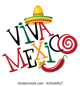 Viva Mexico  hand drawn type design. EPS 10 vector.