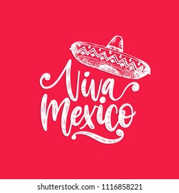 Viva Mexico, hand lettering. Vector calligraphy with illustration of sombrero. Used for greeting card, poster design. 