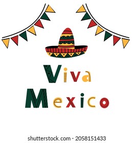 Viva Mexico handwritten lettering. Doodle sombrero and colorful flags. Banner, poster, brochure, greeting card, invitation template. Isolated on white. 