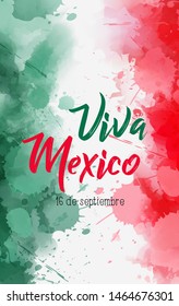 Viva Mexico holiday background with watercolored grunge design. Independence day concept background. Abstract watercolor splashes in Mexico flag colors.