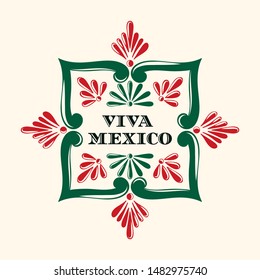 Viva México, vector de ilustración. Marco tradicional de adorno de teja talavera. Diseño de fondo para banner de fiesta mexicana, etiqueta de comida, invitación a fiesta, tarjeta del día de la independencia, volante de viaje.