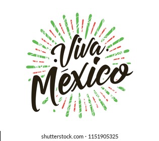 Viva Mexico. Mexico independence day. 16 september. Vector typography.