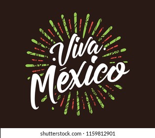 Viva Mexico. Mexico independence day. 16 september. Vector typography.