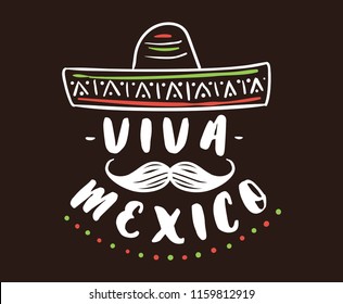 Viva Mexico. Mexico independence day. 16 september. Vector typography.