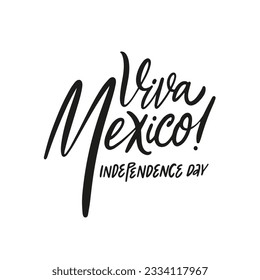 Viva Mexico independence day holiday sign text. Vector black color lettering phrase isolated on white background.