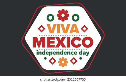 Viva Mexico. Mexican Independence Day. Happy holiday. Celebrate annual in September 16. Freedom day. Patriotic mexican design. Poster, card, banner, template, background. Vector illustration