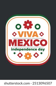 Viva Mexico. Mexican Independence Day. Happy holiday. Celebrate annual in September 16. Freedom day. Patriotic mexican design. Poster, card, banner, template, background. Vector illustration