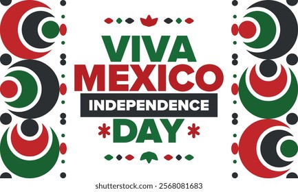 Viva Mexico. Mexican Independence Day. Happy holiday. Celebrate annual in September 16. Freedom day. Patriotic mexican design. Poster, card, banner, template, background. Vector illustration