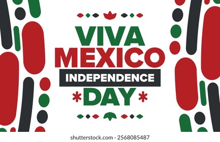 Viva Mexico. Mexican Independence Day. Happy holiday. Celebrate annual in September 16. Freedom day. Patriotic mexican design. Poster, card, banner, template, background. Vector illustration