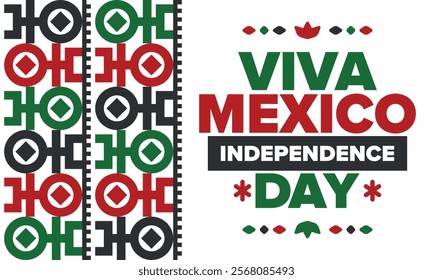 Viva Mexico. Mexican Independence Day. Happy holiday. Celebrate annual in September 16. Freedom day. Patriotic mexican design. Poster, card, banner, template, background. Vector illustration