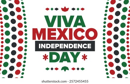 Viva Mexico. Mexican Independence Day. Happy holiday. Celebrate annual in September 16. Freedom day. Patriotic mexican design. Poster, card, banner, template, background. Vector illustration