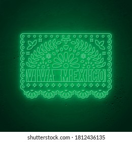 Viva Mexico neon sign. Decorative Papel picado card in neon style. Traditional mexican decoration for holidays. Vector illustration.