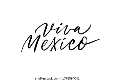 Viva Mexico traditional mexican holiday calligraphy. Vector brush lettering. Mexican independence day typography for national event, party or festive celebration. Long Live Mexico Spanish text 