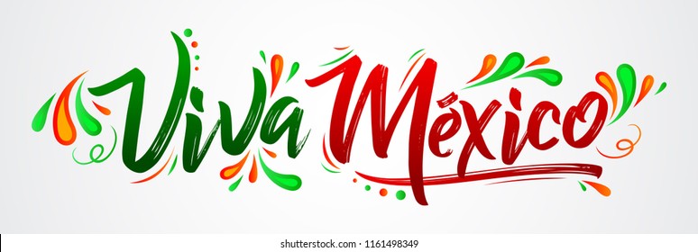 Viva Mexico, traditional mexican phrase holiday, lettering vector illustration