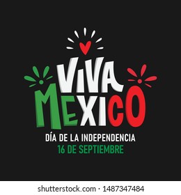 Viva México. Frase tradicional mexicana de vacaciones, letra ilustración vectorial.