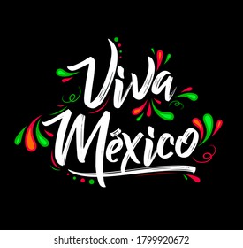 Viva Mexico Übersetzung: Lang lebe Mexiko, traditionelle mexikanische Feier.