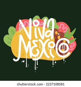 Viva mexico - urabn graffiti with taco on background. textured street art vector illustration design.