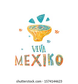 Viva Mexiko food banner with nachos and guacamole souce. Decoration poster isolated on white background. Fiesta Party vector design