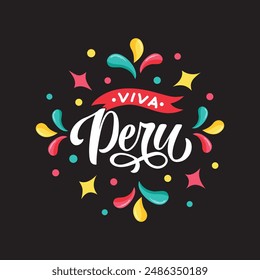 Viva Peru handwritten text. Modern brush ink calligraphy, vector holiday illustration. Hand lettering typography. Postcard, logo, greeting card, banner design. July 28 Peru independence day