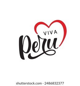 Viva Peru handgeschriebener Text. Moderne Pinsel-Tinten-Kalligraphie, Vektorgrafik Urlaub Illustration. Schrift mit Handschrift. Postkarte, Logo, Grußkarte, Banner-Design. 28. Juli Perus Unabhängigkeitstag