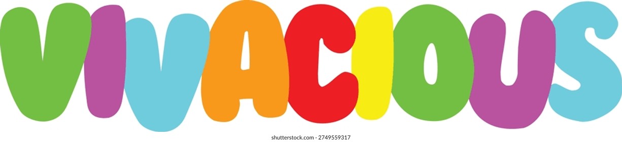 Vivacious word in multicolored bubbly letters, fun and vibrant typography, playful font style, graphic design element, isolated on transparent background.
