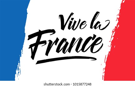 Vive La France. Background of the national flag of France. July 14, Bastille Day.