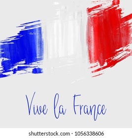 Vive la France celebration background. France National day. Grunge watercolor flag.
