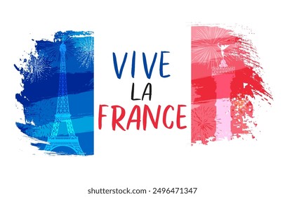 Vive la France-Schriftzug auf farbiger Putzfahne. Übersetzung - es lebe Frankreich. Text, Flagge, Effelturm und Colonne de Juillet Silhouette. Vektorgrafik