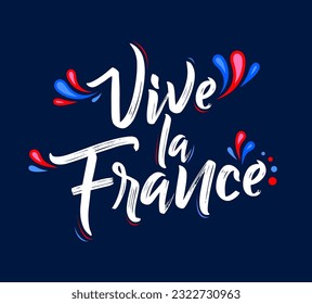 Vive le France Celebration message design French flag colors