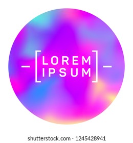 Vivid circle frame of holographic gradient texture with blur effect. Round gradient modern abstract background. Vibrant fluid colors circle for screen or mobile ui. Button design element.
