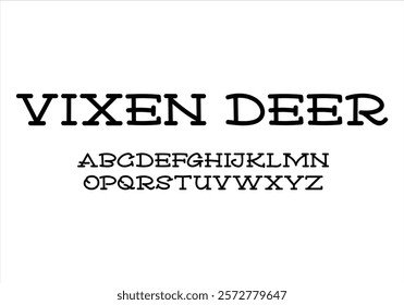 Vixen Deer font for logo and headline. Isolated vector typeset