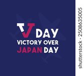 VJ Day. Victory Over Japan Day. Flat design vector. Eps 10.