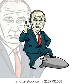 Vladimir Putin President of Russia Russian Federation Cartoon Caricature Vector Drawing Illustration Standing on a Missile Nuclear Rocket Weapon. Moscow 27 February 2022