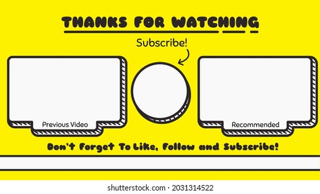 Vlog End Screen in Doodle Style. Great for vlogger to grab attention on the end of their content.