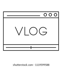 Vlog icon. Outline vlog vector icon for web design isolated on white background