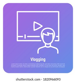 Vlogging thin line icon. Video vlog, streaming, self selling. Social media. Vector illustration.