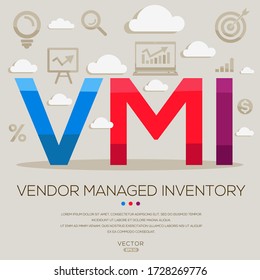 VMI (Vendor Managed Inventory), letters and icons. Vector illustration.