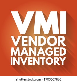 VMI: acrónimo de inventario gestionado por proveedor, fondo de concepto de negocio