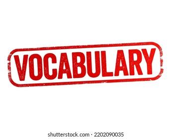 Vocabulary - the body of words used in a particular language, text stamp concept background