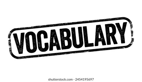 Vocabulary - the body of words used in a particular language, text stamp concept background