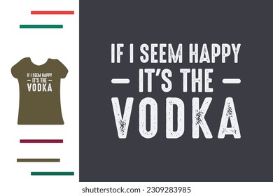 vodka drinker t shirt design