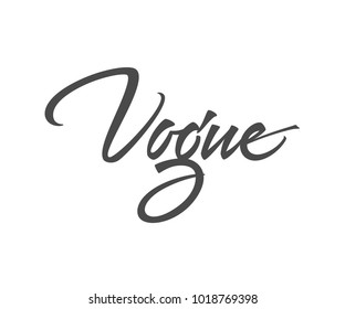 Vogue logo design. Vector sign lettering. Logotype calligraphy