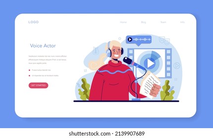 Voice actor web banner or landing page. Actor dubbing or voicing over a cartoon, movie or series. Character talking through the microphone at the studio. Flat vector illustration