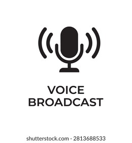 Voice broadcast communication audio icon with broadcast microphone communication recording transmission frequency technology interface streaming hardware acoustic
