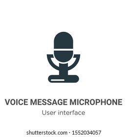 Voice message microphone button vector icon on white background. Flat vector voice message microphone button icon symbol sign from modern user interface collection for mobile concept and web apps 