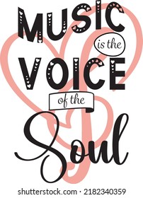 “Music is the voice of the soul” is a nice and simple design for music lovers.
This design can be printed on posters, wall arts, t-shirts, mugs, stickers, cards or any other product.