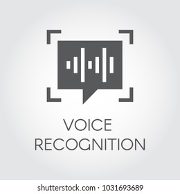Voice recognition black flat icon. Intelligent audio identification technology, sound verification. Chat panel and soundwave glyph sign. Logo for websites, mobile apps and other design needs. Vector
